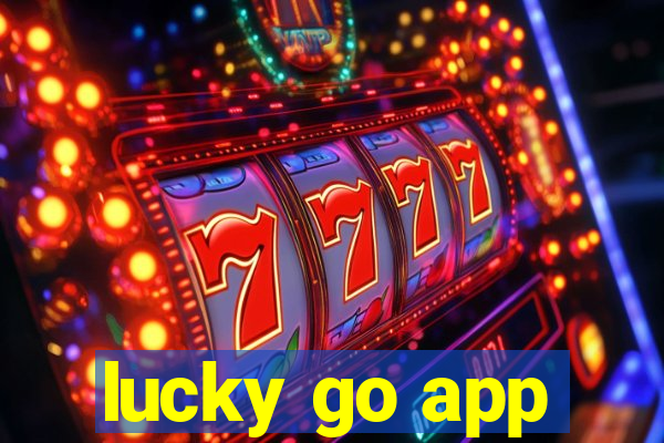 lucky go app